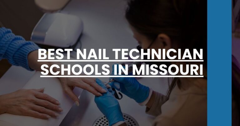 Best Nail Technician Schools In Missouri Feature Image