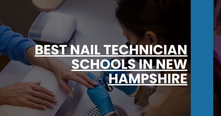 Best Nail Technician Schools In New Hampshire Feature Image