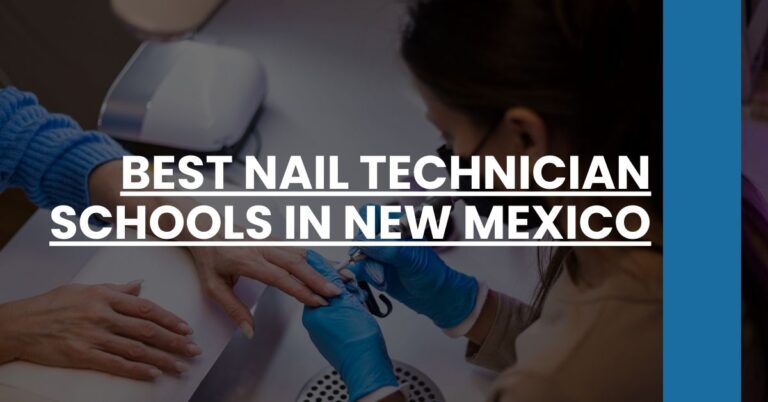 Best Nail Technician Schools In New Mexico Feature Image