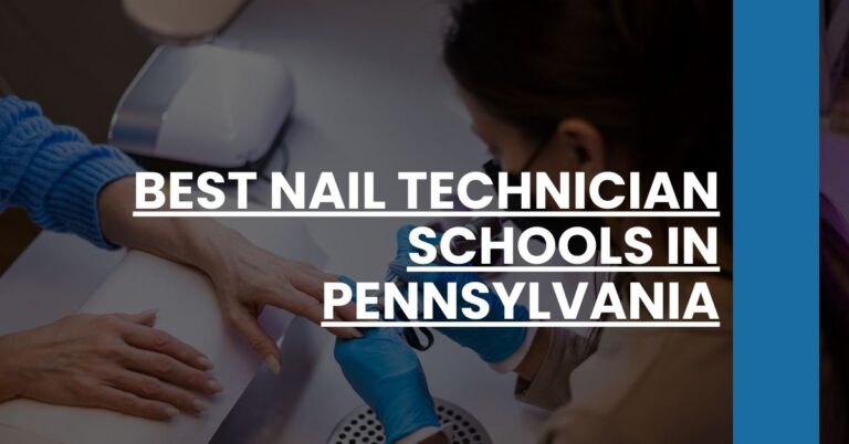 Best Nail Technician Schools In Pennsylvania Feature Image