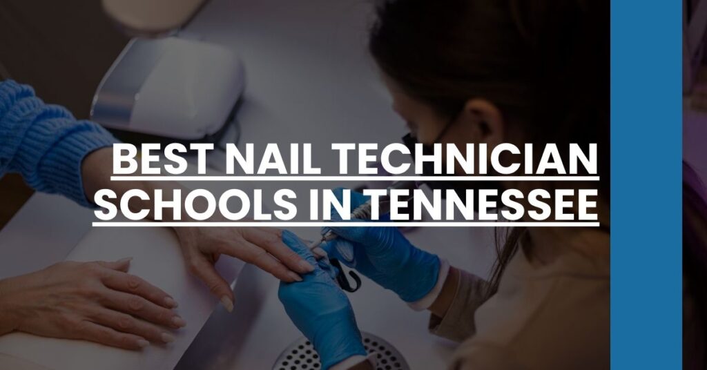 Best Nail Technician Schools In Tennessee Feature Image