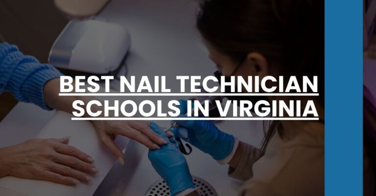 Best Nail Technician Schools In Virginia Feature Image