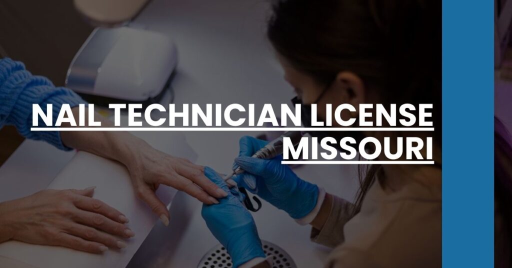 Nail Technician License Missouri Feature Image