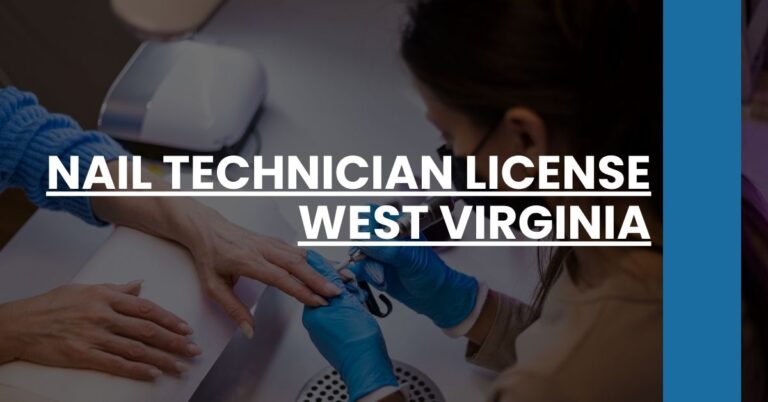 Nail Technician License West Virginia Feature Image