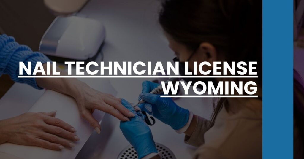 Nail Technician License Wyoming Feature Image