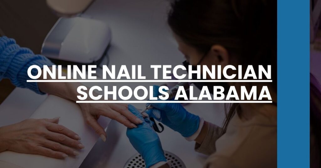 Online Nail Technician Schools Alabama Feature Image