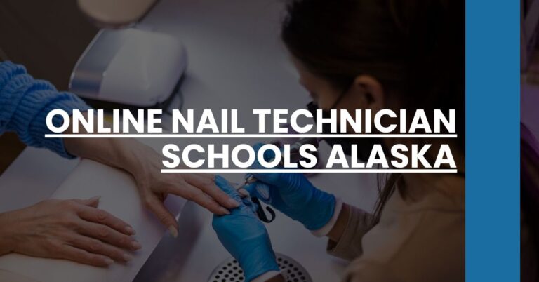 Online Nail Technician Schools Alaska Feature Image