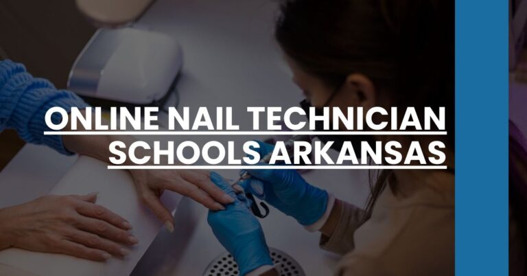 Online Nail Technician Schools Arkansas Feature Image