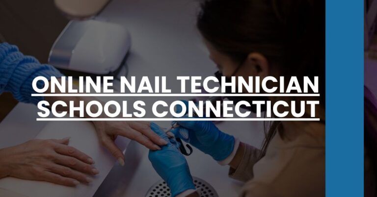 Online Nail Technician Schools Connecticut Feature Image