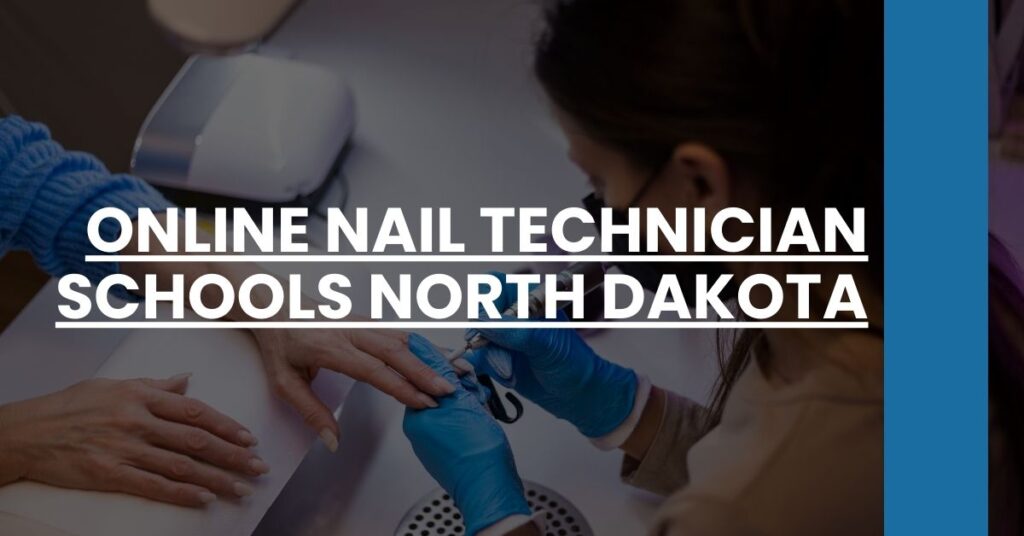 Online Nail Technician Schools North Dakota Feature Image