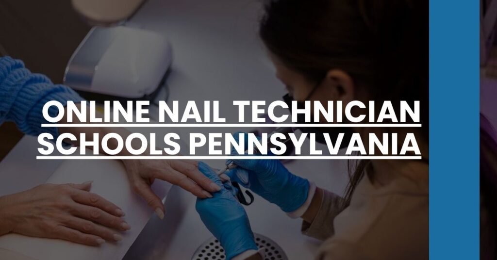 Online Nail Technician Schools Pennsylvania Feature Image