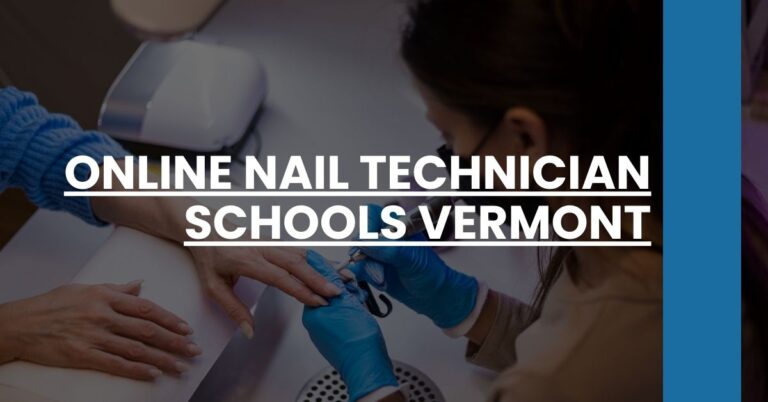 Online Nail Technician Schools Vermont Feature Image